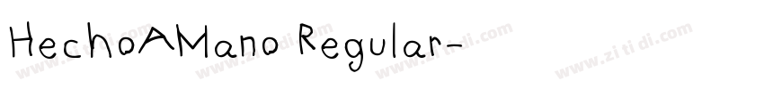 HechoAMano Regular字体转换